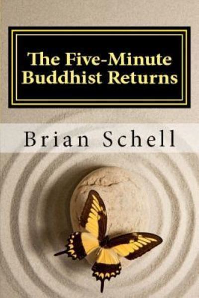 Cover for Brian Schell · The Five-Minute Buddhist Returns (Paperback Bog) (2015)