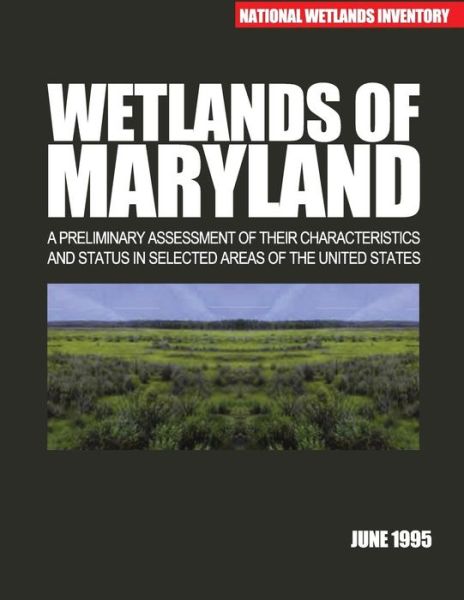 Cover for U S Fish &amp; Wildlife Service · Wetlands of Maryland (Pocketbok) (2015)