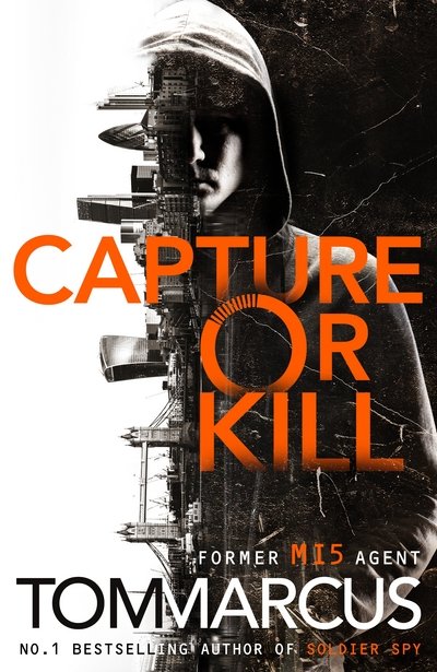 Cover for Tom Marcus · Capture or Kill - Matt Logan (Hardcover bog) (2018)