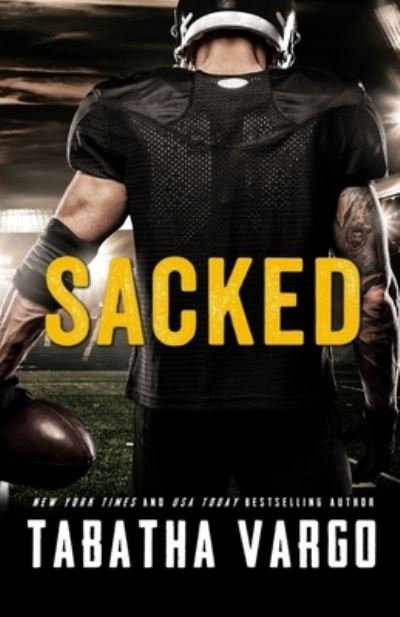 Cover for Tabatha Vargo · Sacked (Paperback Book) (2015)