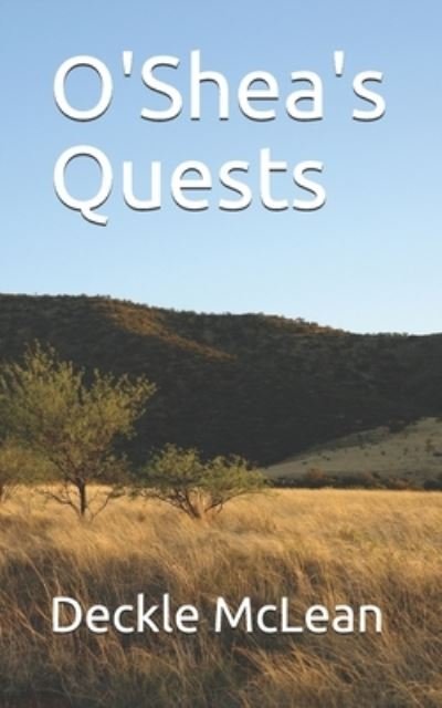 Cover for Deckle McLean · O'Shea's Quests (Pocketbok) (2021)