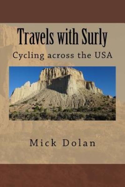 Cover for Mick Dolan · Travels with Surly (Paperback Book) (2016)