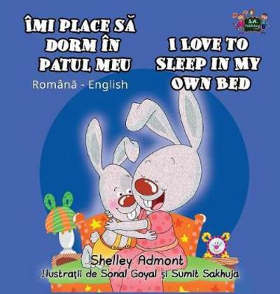 Cover for Shelley Admont · I Love to Sleep in My Own Bed (Hardcover Book) (2016)