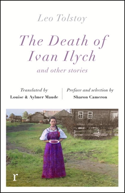 Cover for Leo Tolstoy · The Death Ivan Ilych and other stories (riverrun editions) - riverrun editions (Paperback Book) (2022)