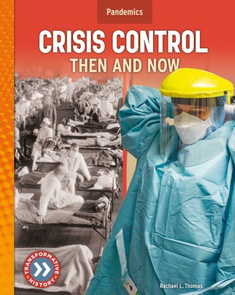 Cover for Rachael L Thomas · Crisis Control: Then and Now (Hardcover Book) (2021)