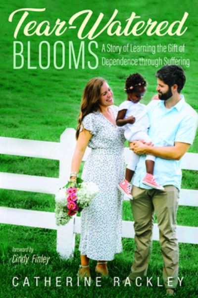 Cover for Catherine Rackley · Tear-Watered Blooms (Paperback Book) (2019)