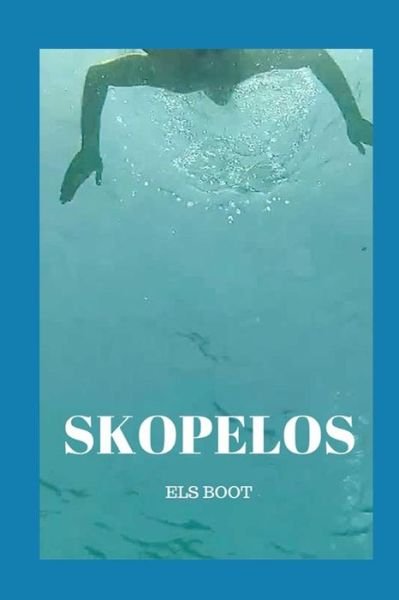 Cover for Els Boot · Skopelos (Paperback Book) (2016)