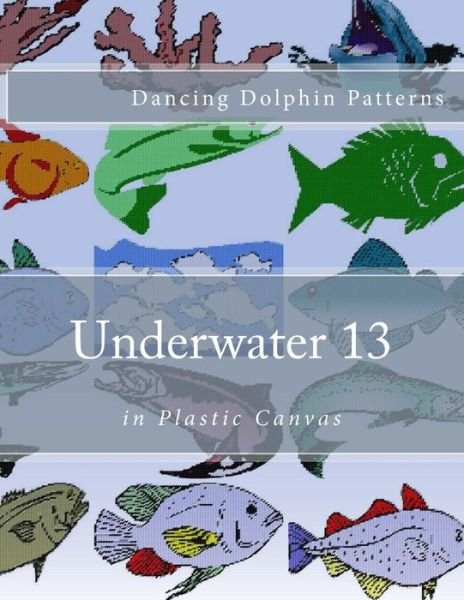 Cover for Dancing Dolphin Patterns · Underwater 13 (Paperback Book) (2016)