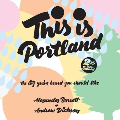 Cover for Andrew Dickson · This Is Portland, 2nd Edition Lib/E (CD) (2018)