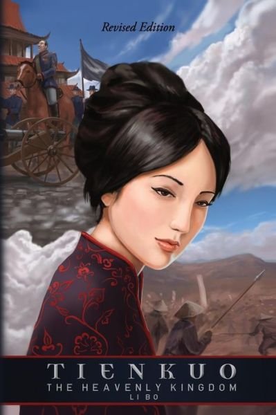Cover for Li Bo · Tienkuo The Heavenly Kingdom (Taschenbuch) (2017)