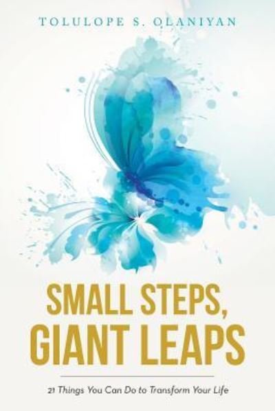 Cover for Tolulope S Olaniyan · Small Steps, Giant Leaps (Pocketbok) (2017)
