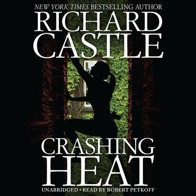 Cover for Richard Castle · Crashing Heat (N/A) (2019)