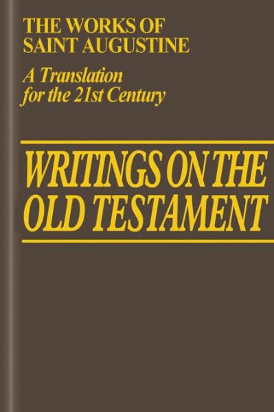 Cover for Saint Augustine · Writings on the Old Testament (Hardcover Book) (2016)