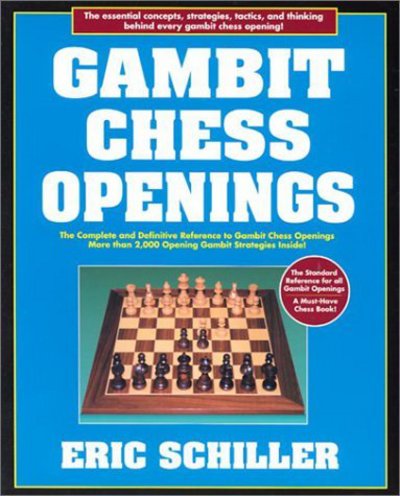 Cover for Eric Schiller · Chess books: Gambit Chess Openings (Book) (2005)