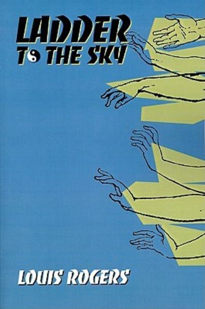 Cover for Louis Rogers · Ladder to the Sky (Paperback Book) (1999)