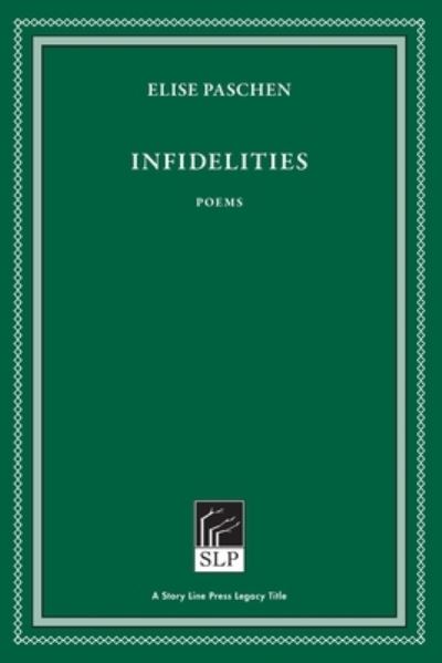 Cover for Story Line Press · Infidelities (Pocketbok) (2022)