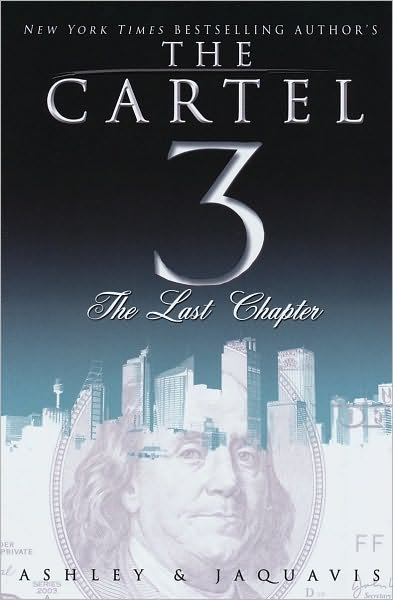 Cover for JaQuavis Coleman · The Cartel 3: The Last Chapter (Paperback Bog) (2010)