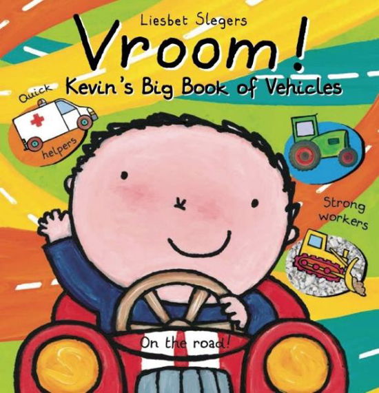 Cover for Vroom! Kevin's Big Book of Vehicles - Kevin &amp; Katie (Inbunden Bok) (2016)