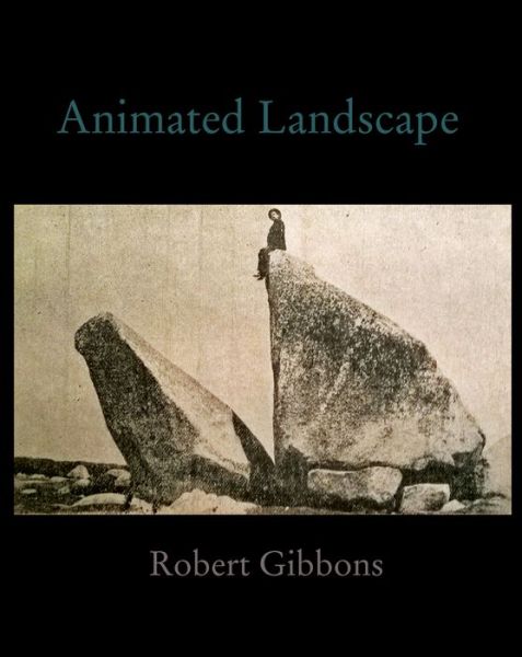 Cover for Robert Gibbons · Animated Landscape (Paperback Book) (2016)