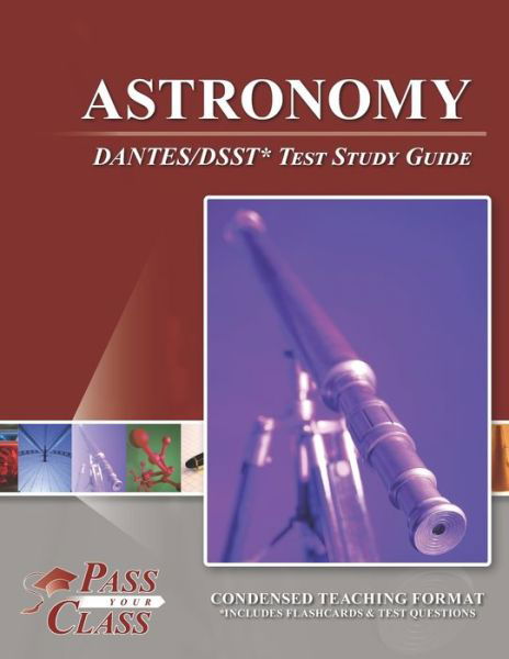 Cover for Passyourclass · Astronomy DANTES / DSST Test Study Guide (Paperback Book) (2020)