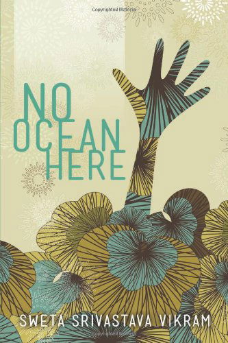 Cover for Sweta Srivastava Vikram · No Ocean Here: Stories in Verse About Women from Asia, Africa, and the Middle East (World Voices) (Paperback Book) (2013)