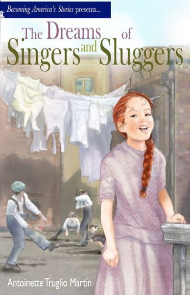 Cover for Antoinette Truglio Martin · The Dreams of Singers and Sluggers (Paperback Book) (2021)