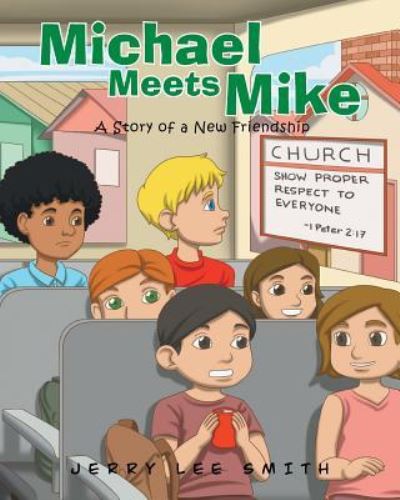 Cover for Jerry Lee Smith · Michael Meets Mike (Paperback Book) (2018)