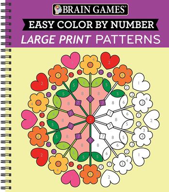 Cover for Publications International Ltd · Brain Games - Easy Color by Number: Large Print Patterns (Spiralbok) (2022)