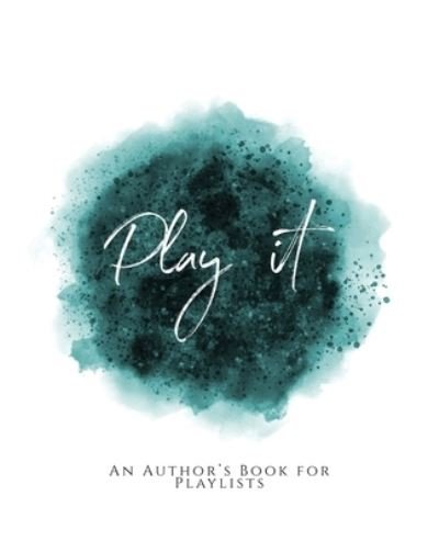 Play It! - Teecee Design Studio - Livros - Independently Published - 9781653636570 - 31 de dezembro de 2019