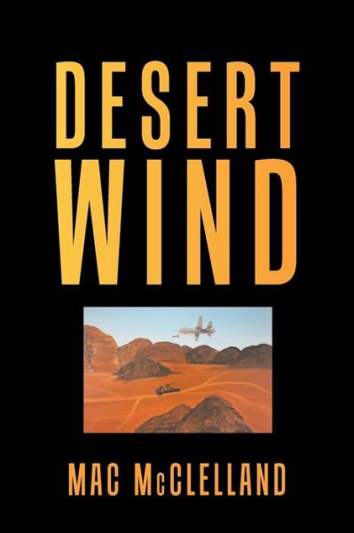 Cover for Mac McClelland · Desert Wind (Paperback Book) (2021)