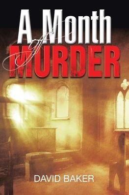 Cover for David Baker · Month of Murder (Bok) (2021)