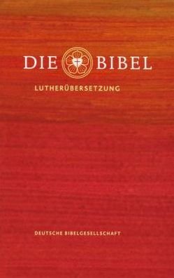 Cover for Martin Luther · Die Bibel (Hardcover) (Hardcover Book) (2017)