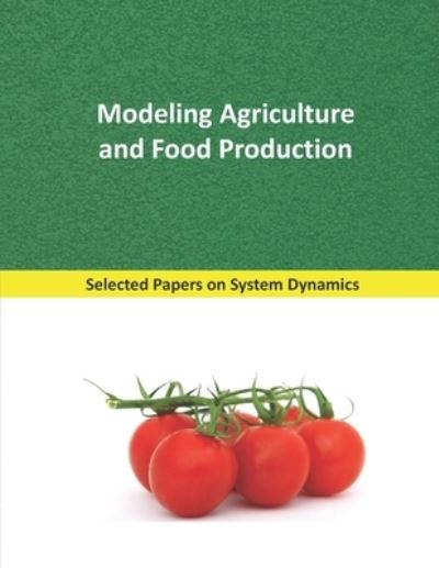 Cover for Juan Martín García · Modeling Agriculture and Food Production (Paperback Book) (2019)