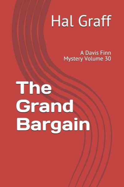 Cover for Hal Graff · The Grand Bargain (Pocketbok) (2019)