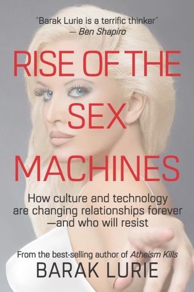 Cover for Barak Lurie · Rise Of The Sex Machines (Paperback Book) (2019)