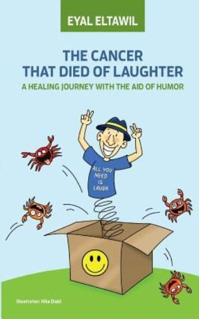 Cover for Eyal Eltawil · The Cancer That Died of Laughter (Paperback Book) (2018)