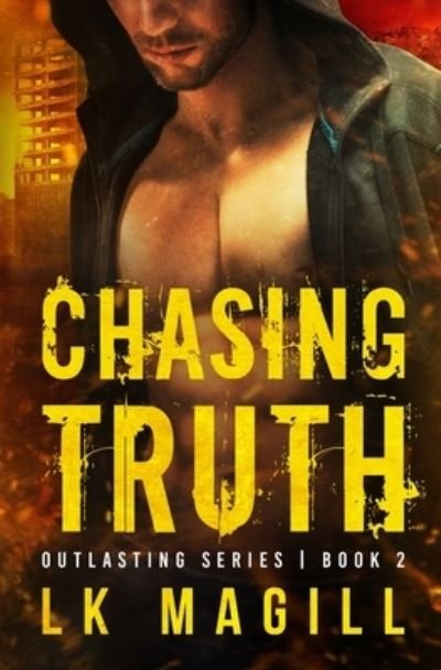 Cover for Lk Magill · Chasing Truth (Taschenbuch) (2019)