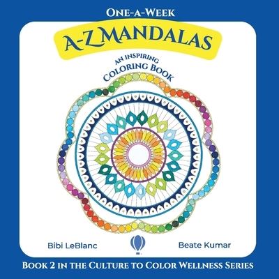 Cover for Bibi LeBlanc · One-A-Week a-Z Mandalas (Book) (2022)