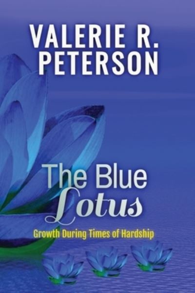 Cover for Valerie Peterson · The Blue Lotus (Paperback Book) (2021)