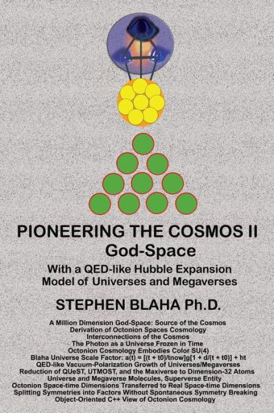 Cover for Stephen Blaha · Pioneering the Octonion Cosmos II God-Space (Gebundenes Buch) (2021)