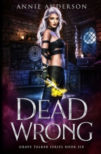 Cover for Annie Anderson · Dead Wrong (Book) (2022)