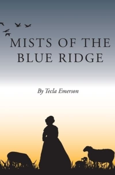 Cover for Tecla Emerson · Mists of the Blue Ridge (Book) (2023)