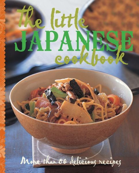 Cover for Murdoch Books Test Kitchen · The Little Japanese Cookbook (Hardcover Book) (2017)