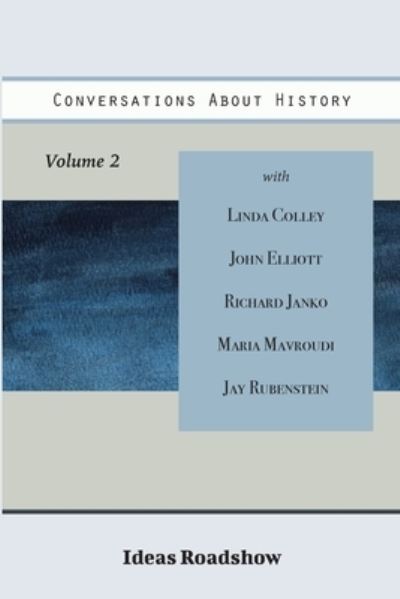 Cover for Howard Burton · Conversations About History, Volume 2 (Paperback Book) (2021)