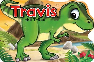 Cover for Xanna Eve Chown · Travis the T-Rex - Playtime Fun (Kartonbuch) (2019)