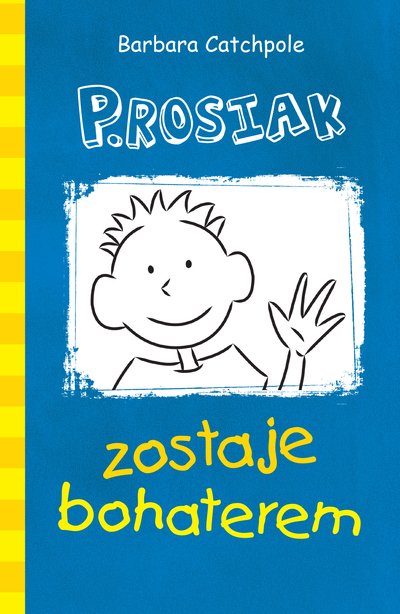 Cover for Catchpole Barbara · PIG Saves the Day (Polish): Set 1 - PIG (Pocketbok) (2019)