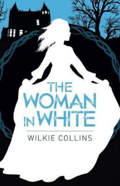 The Woman in White - Wilkie Collins - Livros - Arcturus Publishing Ltd - 9781788280570 - 20 de junho de 2017