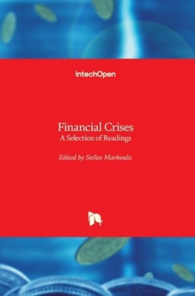 Cover for Stelios Markoulis · Financial Crises: A Selection of Readings (Hardcover Book) (2021)