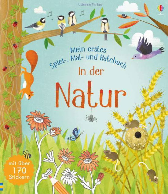 Mein erstes Spiel-, Mal-.Natur - Gilpin - Books -  - 9781789410570 - 