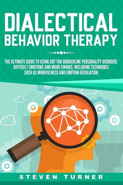 Cover for Steven Turner · Dialectical Behavior Therapy (Taschenbuch) (2018)